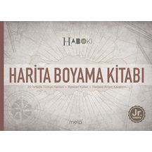 Harita Boyama Kitabı - Haboki Jr.Türkiye - Tematik Türkiye Haritası - Veli Kural - Mela Yayınevi