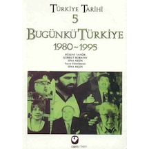 Türkiye Tarihi 5 - Bugünkü Türkiye 1980-1995 N11.6769
