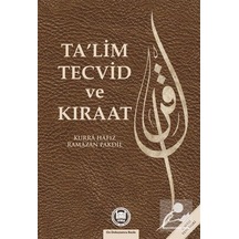 Ta'lim Tecvid ve Kıraat - Eren Sakız - M. Ü. İlahiyat Fakültesi Vakfı Yayı