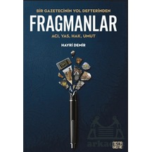 Bir Gazetecinin Yol Defterinden Fragmanlar Nota Bene Yayınları