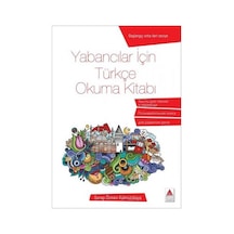 Yabancılar İçin Türkçe Okuma Kitabı  - Serap Özmen Kalmutskaya  - Delta Kültür