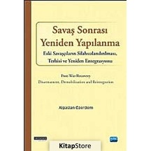 Savaş Sonrası Yeniden Yapılanma - Alpaslan Özerdem - Nobel Akademik Yayıncılık