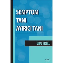 Semptom Tanı Ayırıcı Tanı- Nobel Tıp Kitabevleri