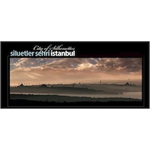 Siluetler Şehri İstanbul - City Of Silhouettes