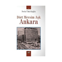 Dört Mevsim Aşk Ankara / Necla Ülkü Kuglin