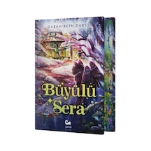 Büyülü Sera / Sarah Beth Durst