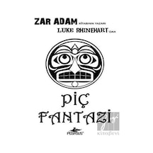 Piç Fantazi - Luke Rhinehart - Pegasus