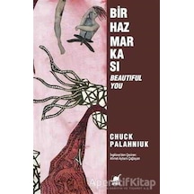 Bir Haz Markası - Beautiful You - Chuck Palahniuk - Ayrıntı Yayınları