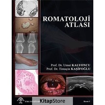 Romatoloji Atlası - Kısım 1 - Timuçin Kaşifoğlu - Ema Tıp Kitabevi