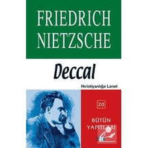 Deccal - Bütün Yapıtları - Friedrich Nietzsche - Say Yayınları