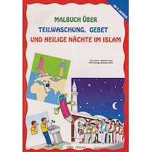 Malbuch Über Teilwaschung Gebet Und Heilige Nachte Im Islam  - Mürşide Uysal  -  Asım Uysal  - Uysal Yayınevi