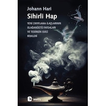 Sihirli Hap / Johann Hari
