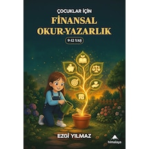 Çocuklar İçin Finansal Okuryazarlık 9-12 Yaş