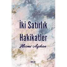 İki Satırlık Hakikatler / Necmi Aytan