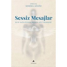 Sessiz Mesajlar / Semiha Ağgöz
