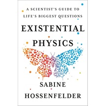 Existential Physics: A Scientist's Guide To Life's Biggest Questions Beyaz - Çok Renkli