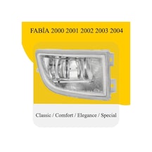Fabia Sağ Sis Farı Lambası 2000 2001 2002 2003 2004 Modeller İçin