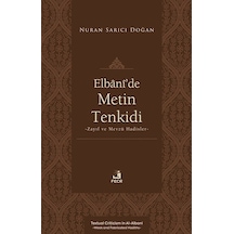 Elbanî'de Metin Tenkidi / Nuran Sarıcı Doğan