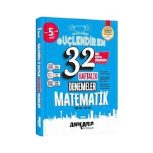 2027 Ankara Yayıncılık 5. Sınıf Matematik Güçlendiren Maarif Modeli 32 Haftalık Kazanım Denemeler