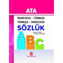 Ata İngilizce - Türkçe. Türkçe - İngilizce Sözlük (Sert Kapak)