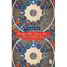 Meğer Bir Gece Ki... / Zeynep Özel