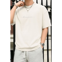 Dream Baskılı Unisex Tshırt 3q1 BEYAZ