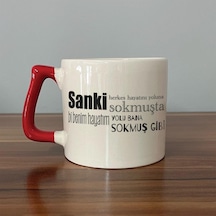 Sanki Herkes Hayatını Yoluna Sokmuşta Baskılı Kırmızı Kulplu D Kupa