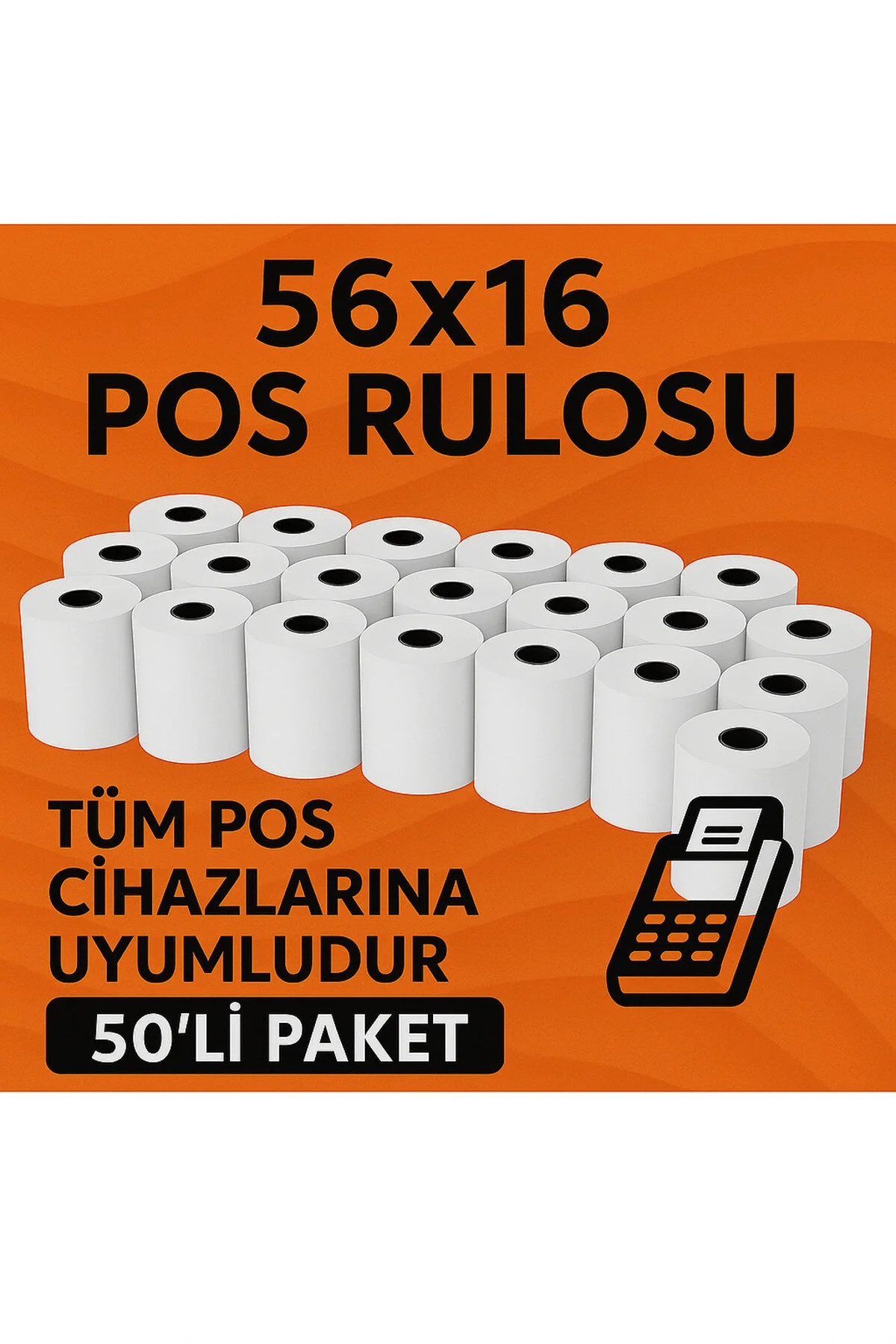 56x16 Termal Pos Kağıdı Rulosu 50'li - Tüm Pos Cihazlara Uyumlu