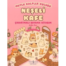Mutlu Kalpler Kulübü - Neşeli Kafe Çıkartmalı Boyama Kitabım - Fglt-761885