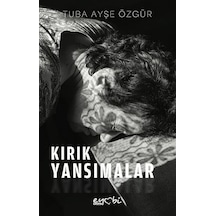 Kırık Yansımalar