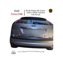 Ebal Otomotiv FORD FOCUS 2 (HB) KROM BAGAJ ALT ÇITASI 2005-2011