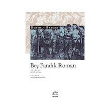 Beş Paralık Roman - Bertolt Brecht - İletişim Yayınları