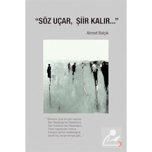 Söz Uçar Şiir Kalır - Ahmet Balçık - Cinius
