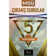 Iq Msü Son 5 Yıl Çıkmış Sorular