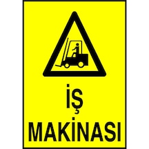 İş Makinası Metal Uyarı Levhası