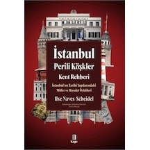 İstanbul Perili Köşkler Kent Rehberi