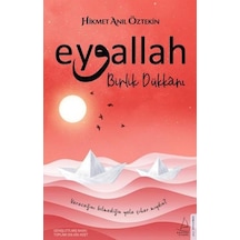Destek Yayınları Eyvallah Birlik Dükkanı Hikmet Anıl Öztekin