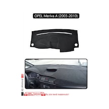 Opel Meriva A 2003-2010 Torpido Koruma Halısı Siyah Kenar
