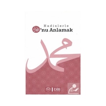 Hadislerle O'nu Anlamak / Kolektif 9786257779319