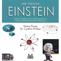 Her Yönüyle Einstein - Cynthia Phillips -  Shana Priwer - Arkadaş Yayıncılık