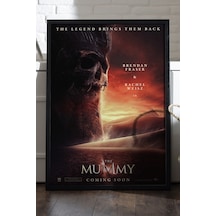 The Mummy Siyah Ahşap Çerçeveli Poster, Film Duvar Tablosu