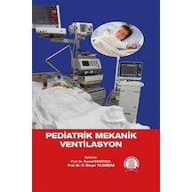 Pediatrik Mekanik Ventilasyon