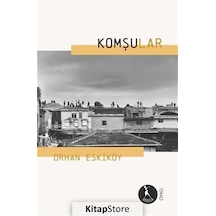 Kitapstore Komşular / Orhan Eskiköy