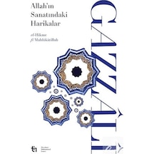 Allah'ın Sanatındaki Harikalar & -el-hikme Fî Mahlûkatillah / ...