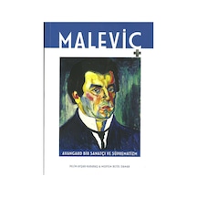 Maleviç Avangard Bir Sanatçı ve Süprematizm
