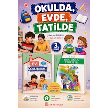3. Sınıf Okulda Evde Tatilde Ev Çalışmam + Oku Anla Pekiştir