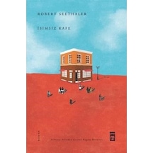İsimsiz Kafe - Robert Seethaler - Timaş Yayınları