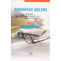 Edebiyat Bilimi Cilt:1 Teoriler-yöntemler-uygulamalar / İsme...
