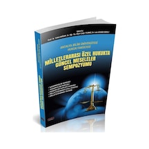 Milletlerarası Özel Hukukta Güncel Meseleler Sempozyumu - Alper Çağrı Yılmaz - Savaş Yayınevi