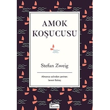 Amok Koşucusu-Bez Ciltli - Stefan Zweig - Koridor Yayıncılık